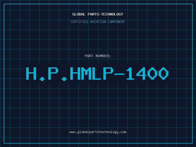 Aviation Part H.P.HMLP-1400