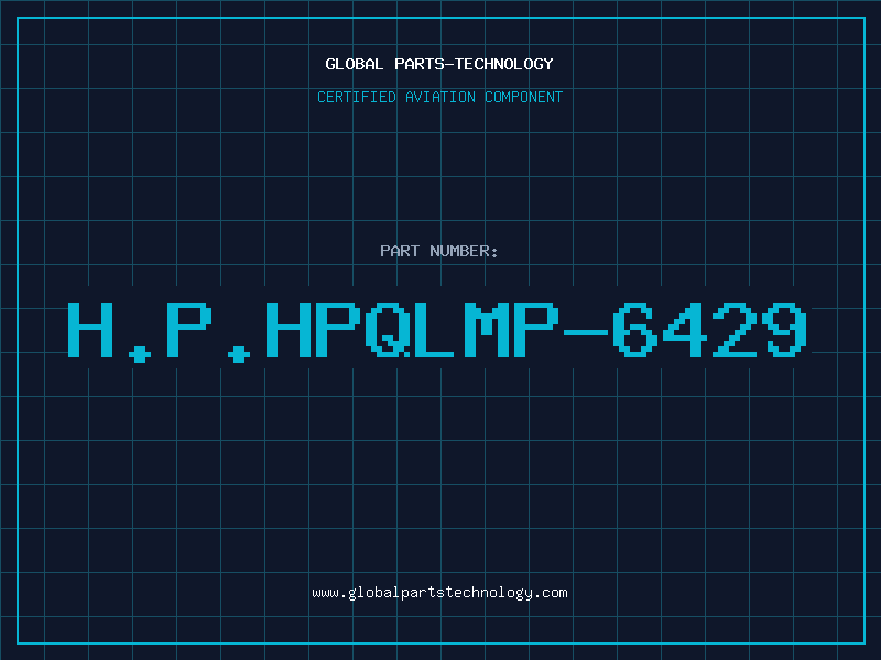Aviation Part H.P.HPQLMP-6429