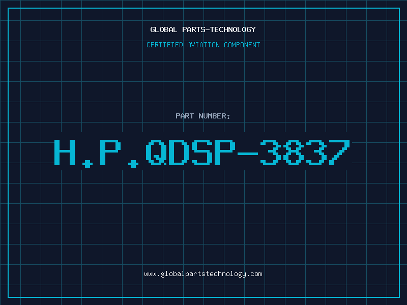 Aviation Part H.P.QDSP-3837