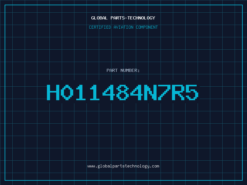 Aviation Part H011484N7R5