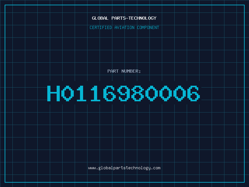 Aviation Part H0116980006
