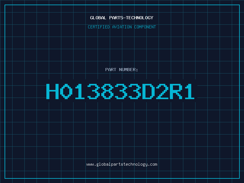 Aviation Part H013833D2R1