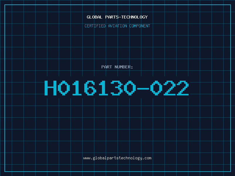 Aviation Part H016130-022