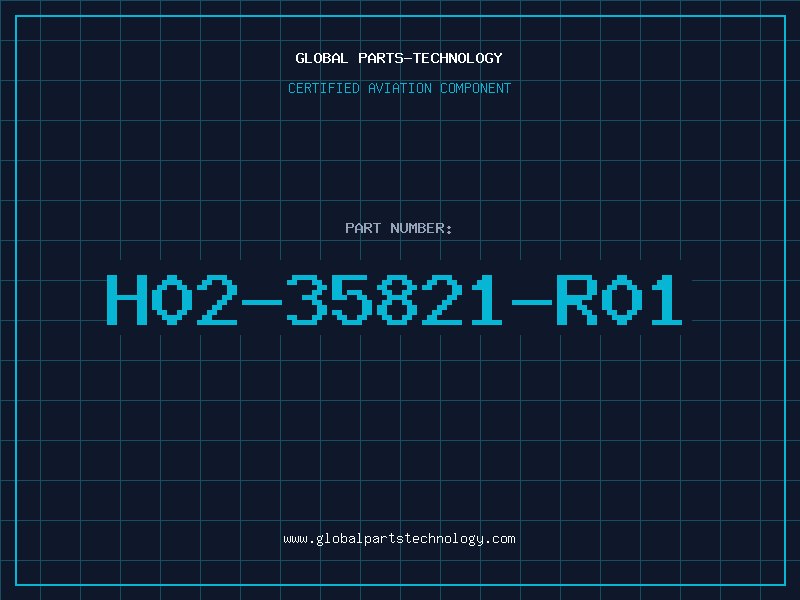 Aviation Part H02-35821-R01