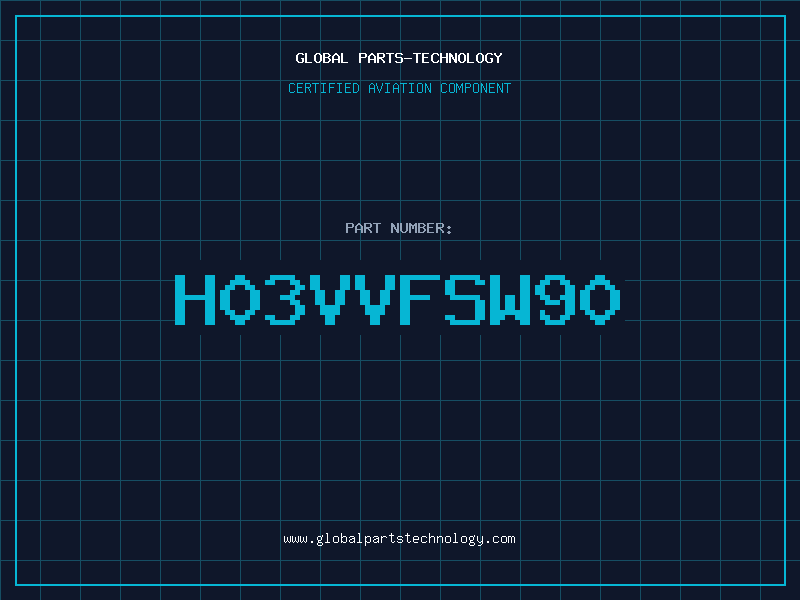 Aviation Part H03VVFSW90