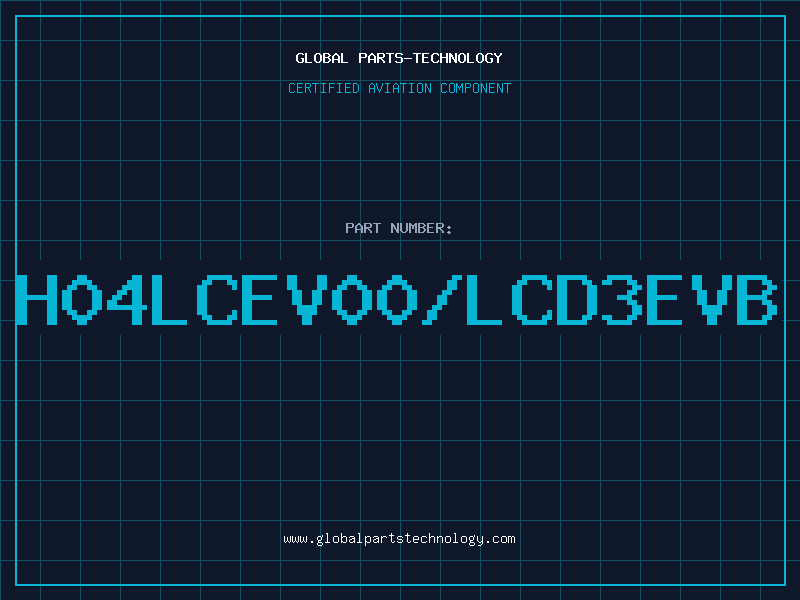 Aviation Part H04LCEV00/LCD3EVB