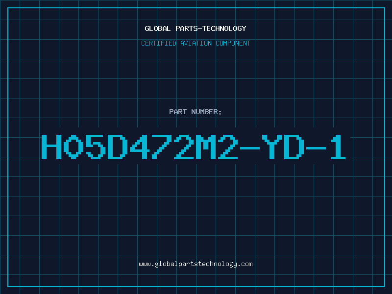 Aviation Part H05D472M2-YD-1