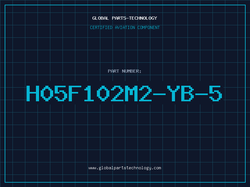 Aviation Part H05F102M2-YB-5