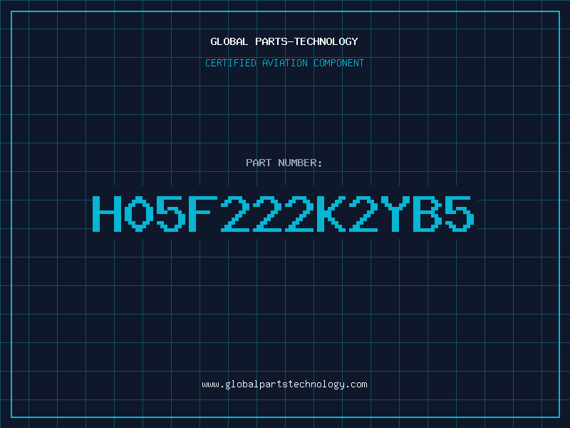 Aviation Part H05F222K2YB5