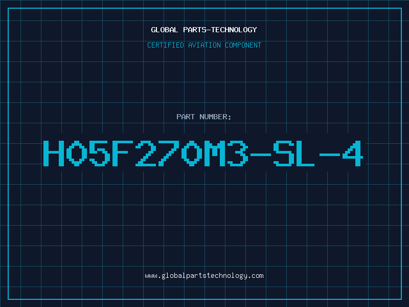 Aviation Part H05F270M3-SL-4