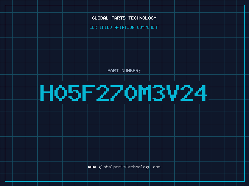 Aviation Part H05F270M3V24
