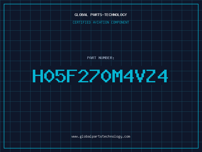 Aviation Part H05F270M4VZ4
