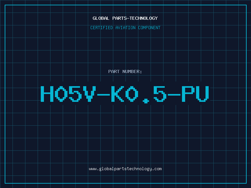 Aviation Part H05V-K0.5-PU