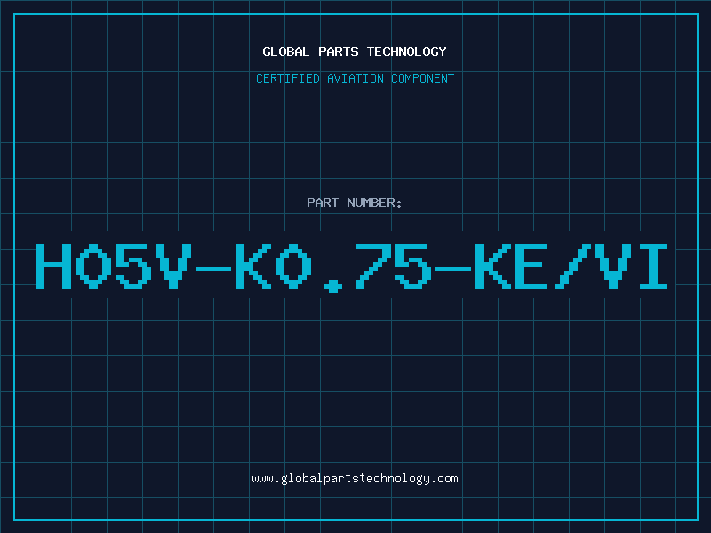 Aviation Part H05V-K0.75-KE/VI