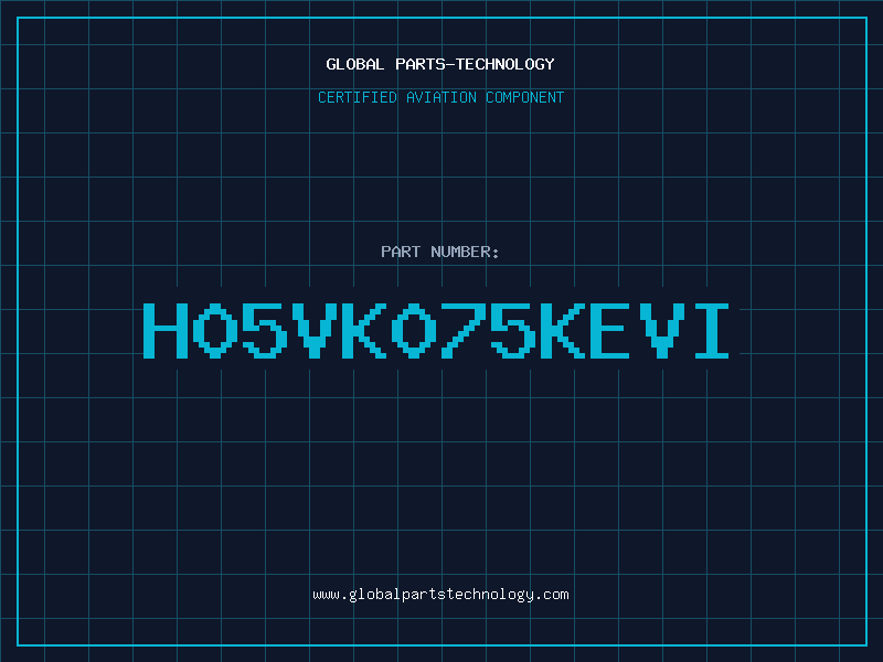 Aviation Part H05VK075KEVI