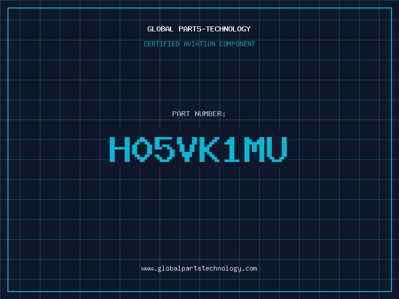Aviation Part H05VK1MU
