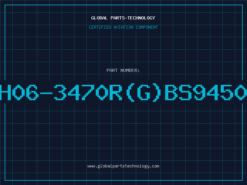 Aviation Part H06-3470R(G)BS9450
