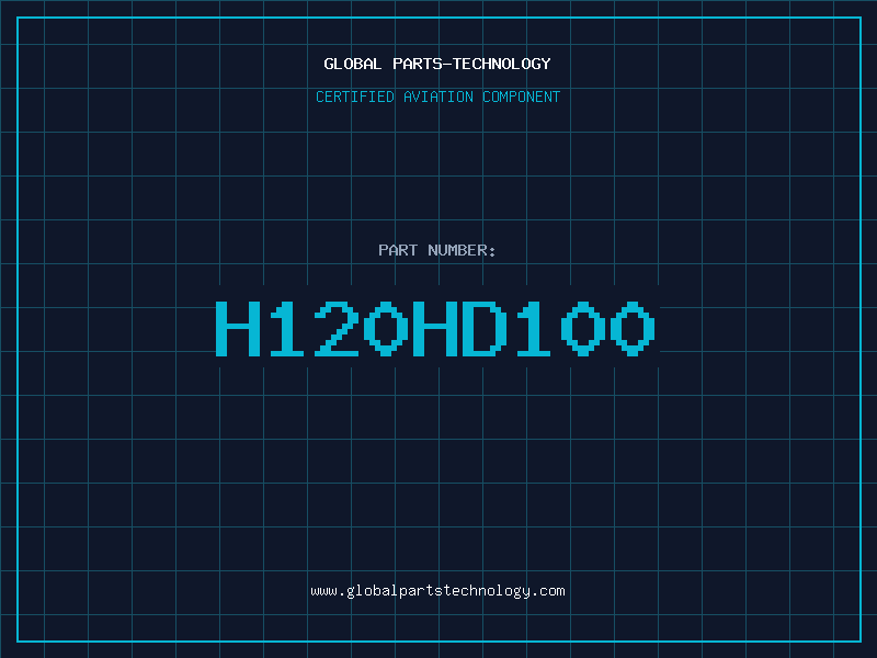 Aviation Part H120HD100