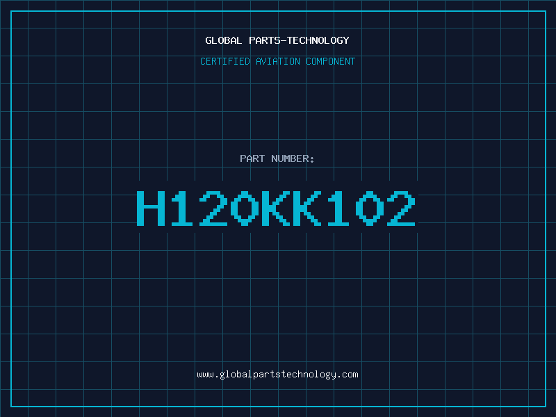 Aviation Part H120KK102