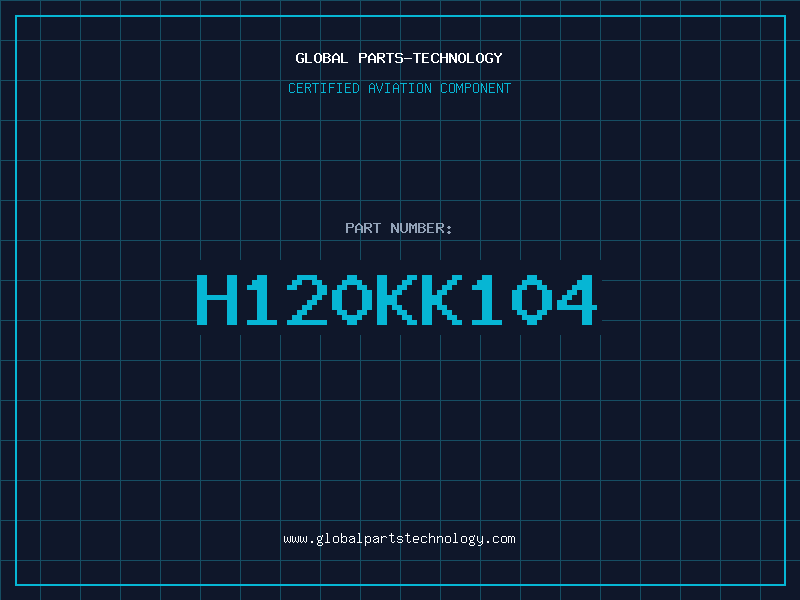 Aviation Part H120KK104