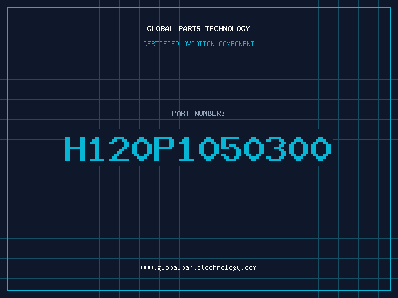 Aviation Part H120P1050300