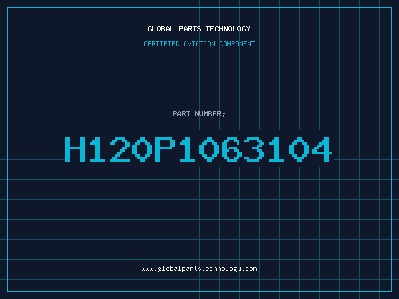 Aviation Part H120P1063104