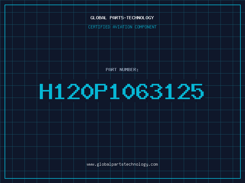 Aviation Part H120P1063125