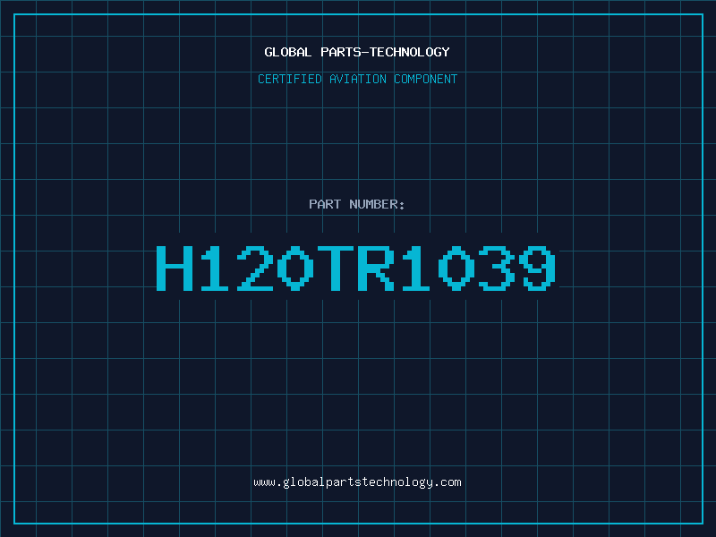 Aviation Part H120TR1039