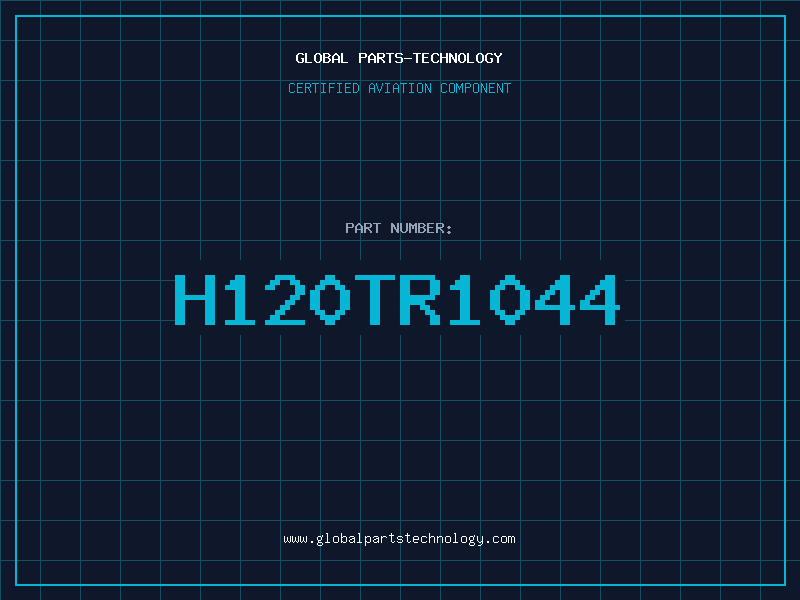 Aviation Part H120TR1044