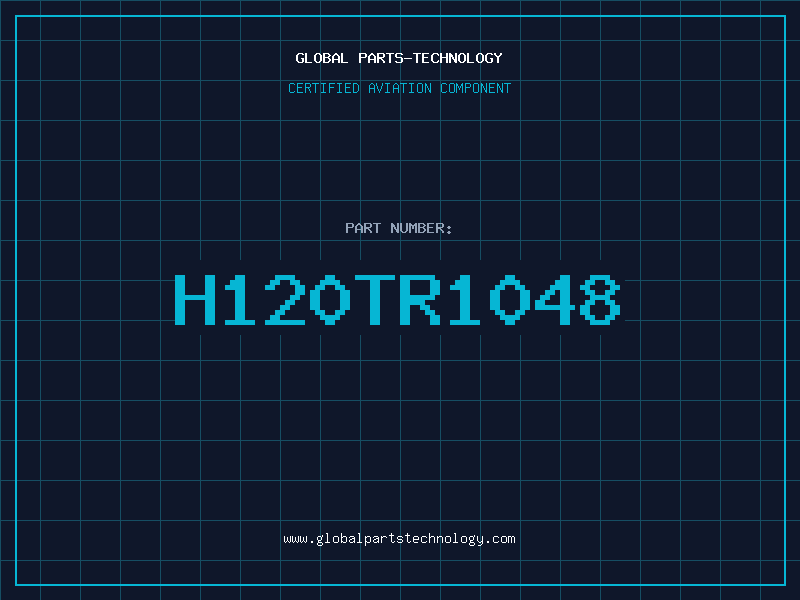 Aviation Part H120TR1048