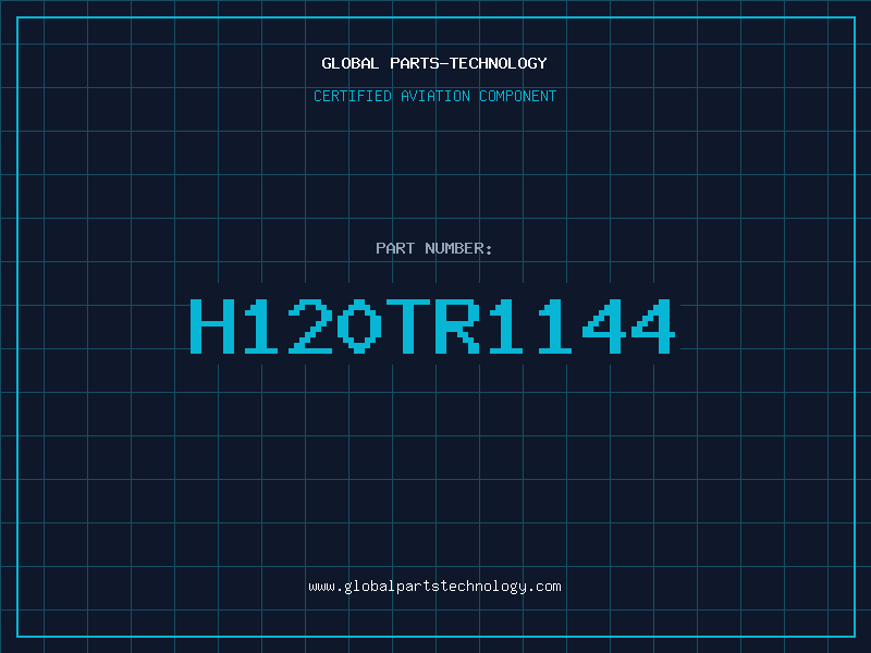 Aviation Part H120TR1144