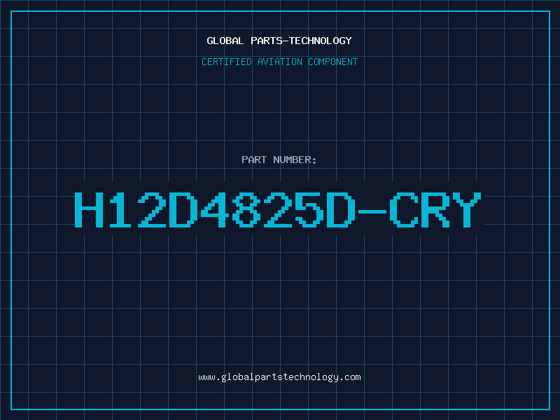 Aviation Part H12D4825D-CRY