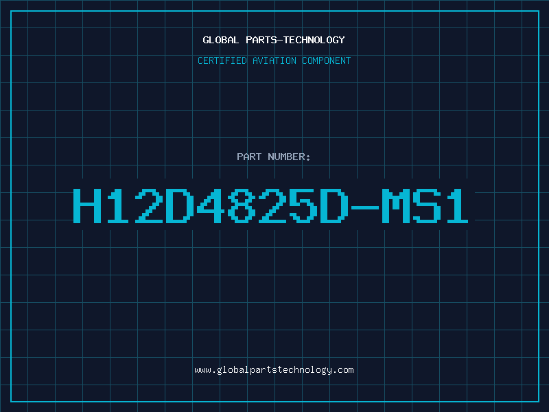 Aviation Part H12D4825D-MS1