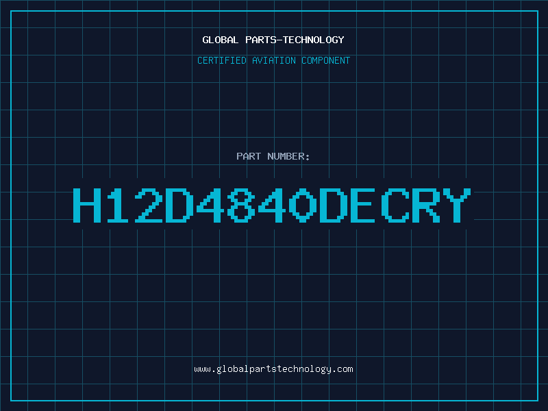 Aviation Part H12D4840DECRY