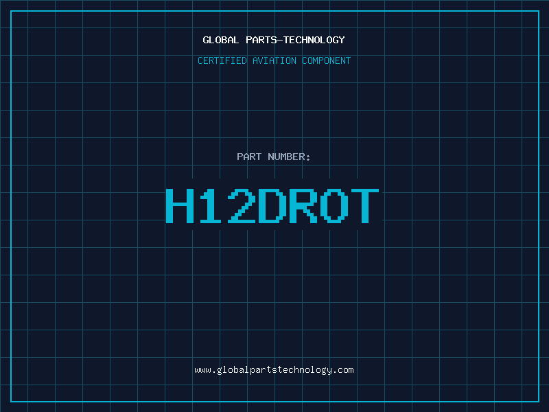 Aviation Part H12DROT