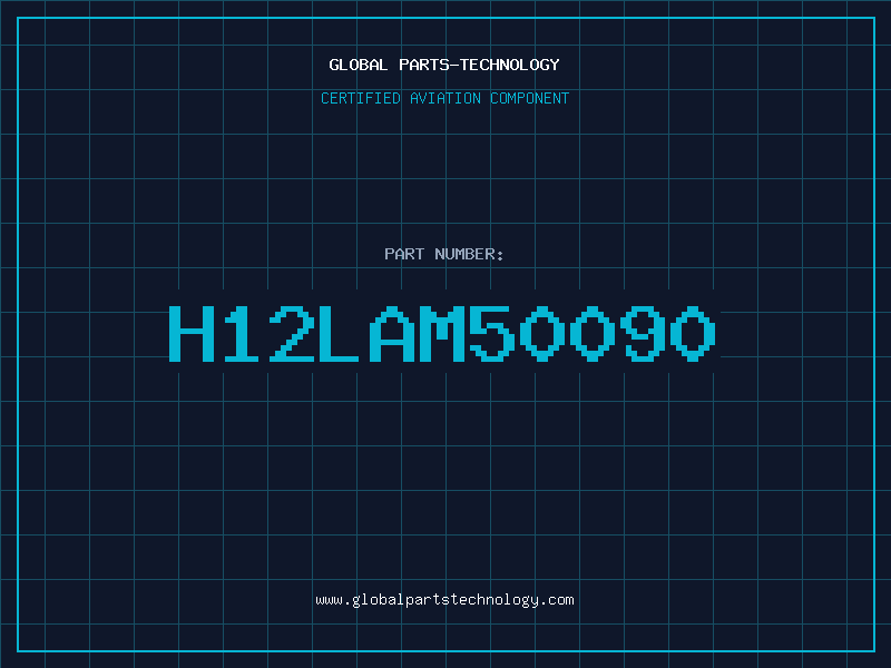 Aviation Part H12LAM50090