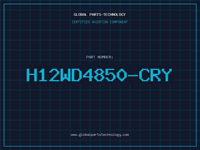 Aviation Part H12WD4850-CRY