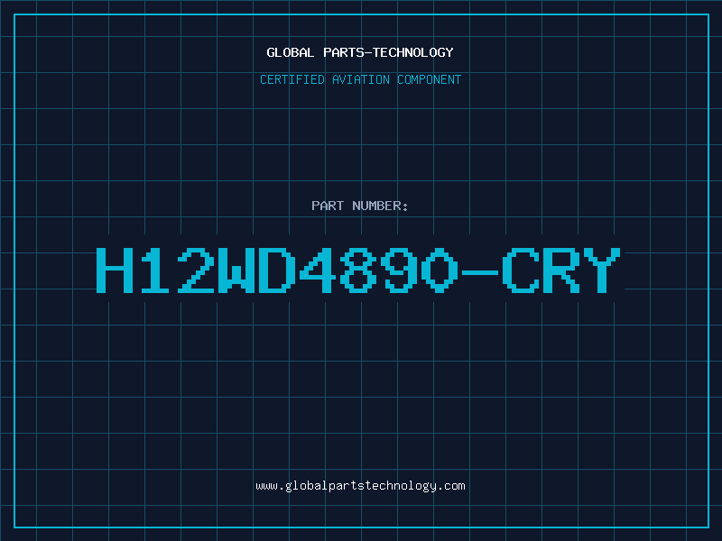 Aviation Part H12WD4890-CRY