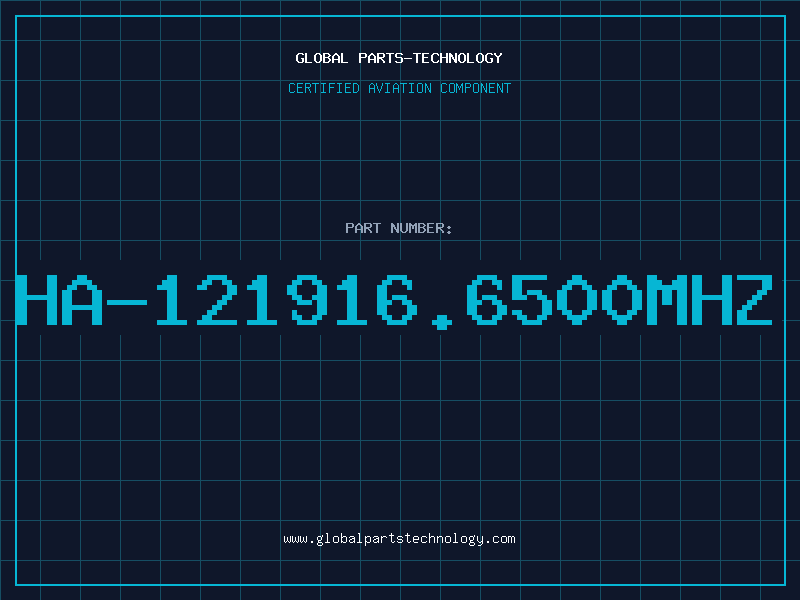 Aviation Part HA-121916.6500MHZ