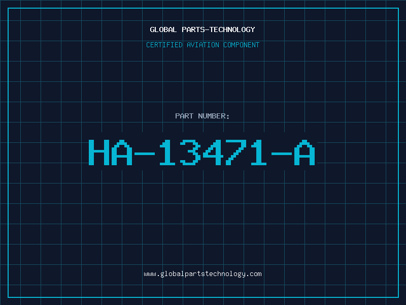 Aviation Part HA-13471-A