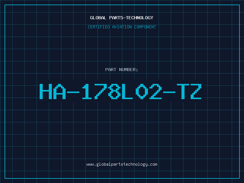 Aviation Part HA-178L02-TZ