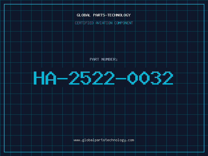 Aviation Part HA-2522-0032