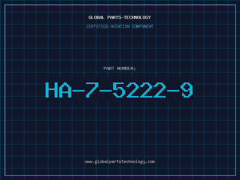 Aviation Part HA-7-5222-9
