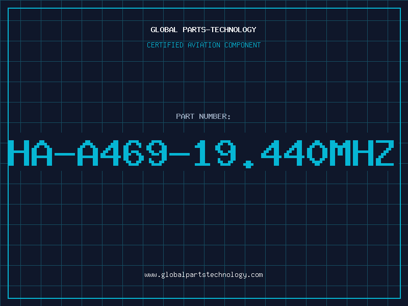 Aviation Part HA-A469-19.440MHZ