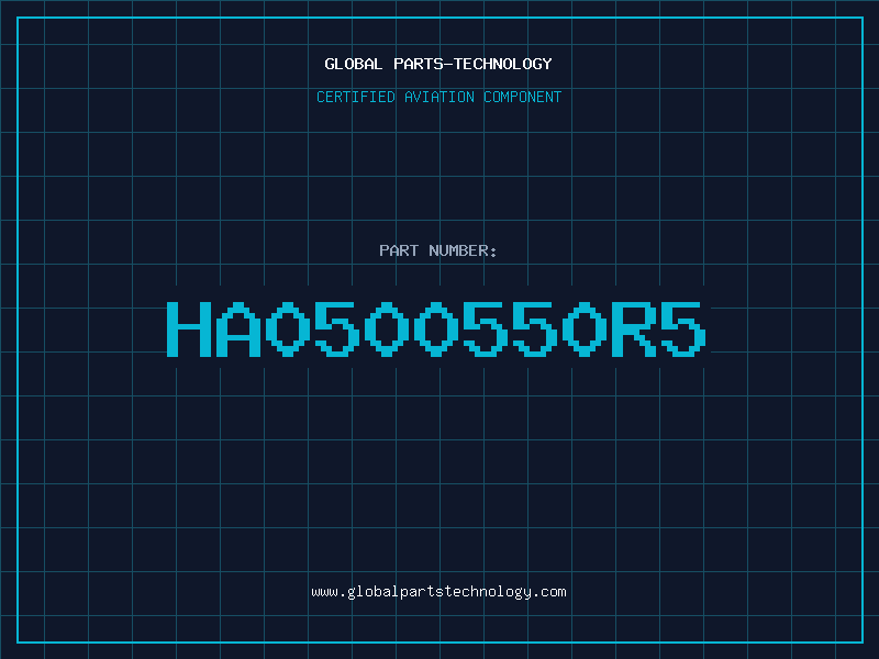 Aviation Part HA0500550R5