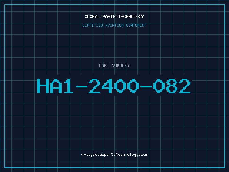 Aviation Part HA1-2400-082