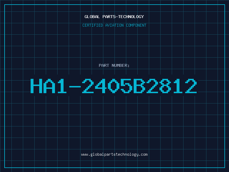 Aviation Part HA1-2405B2812