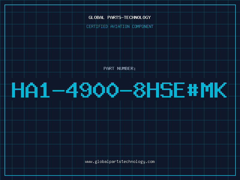 Aviation Part HA1-4900-8HSE#MK