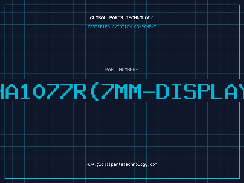 Aviation Part HA1077R(7mm-DISPLAY