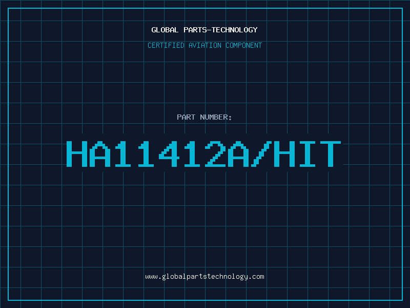 Aviation Part HA11412A/HIT